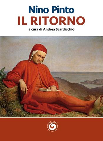 Il ritorno - Nino Pinto - Libro Genesi Editrice 2017, Le scommesse | Libraccio.it