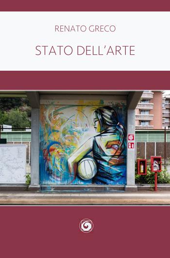 Stato dell'arte - Renato Greco - Libro Genesi 2018, Le scommesse | Libraccio.it