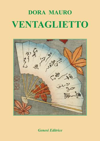 Ventaglietto - Dora Mauro - Libro Genesi 2019, Le scommesse | Libraccio.it
