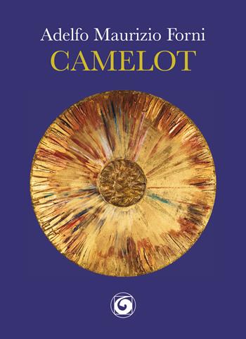 Camelot - Adelfo Maurizio Forni - Libro Genesi 2020, Le scommesse | Libraccio.it