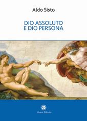 Dio assoluto e Dio persona