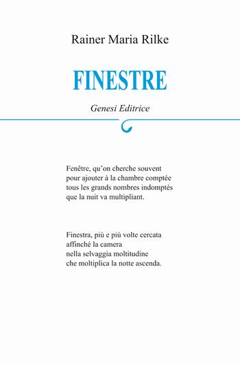 Finestre - Rainer Maria Rilke - Libro Genesi 2022, Le scommesse | Libraccio.it