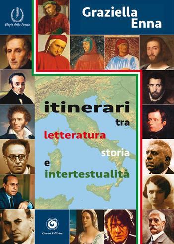 Itinerari tra letteratura, storia e ipertestualità - Graziella Enna - Libro Genesi Editrice 2024, Novazioni | Libraccio.it