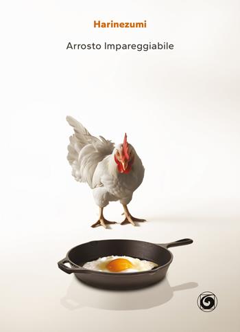 Harinezumi: arrosto impareggiabile - Davide Riccio - Libro Genesi Editrice 2024, Le scommesse | Libraccio.it