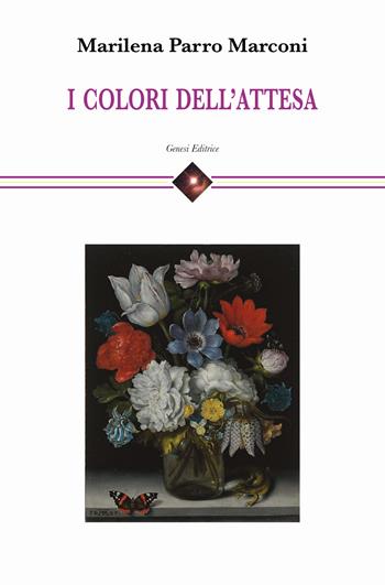 I colori dell'attesa - Marilena Parro Marconi - Libro Genesi Editrice 2024, Cefeide | Libraccio.it