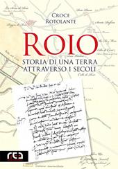 Roio. Storia di una terra attraverso i secoli