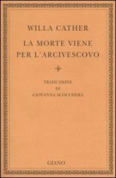 La morte viene per l'arcivescovo