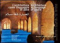 L' architettura come linguaggio di pace  - Libro Intra Moenia 2005, Città si diventa | Libraccio.it