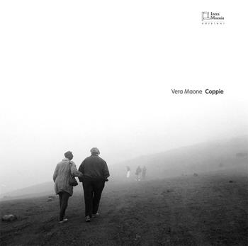 Coppie. Ediz. illustrata - Vera Maone - Libro Edizioni Intra Moenia 2016 | Libraccio.it