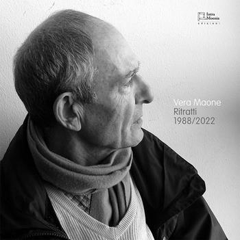Ritratti. 1988-2022 - Vera Maone - Libro Intra Moenia 2023 | Libraccio.it