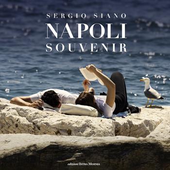 Napoli souvenir. Ediz. italiana, inglese, francese e spagnola - Sergio Siano - Libro Intra Moenia 2024 | Libraccio.it