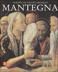 Mantegna - Alberta De Nicolò Salmazo - Libro Rizzoli 2004, Grandi maestri | Libraccio.it