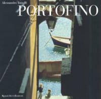 Portofino. Ediz. inglese - Alessandro Tonolli - Libro Rizzoli 2003 | Libraccio.it