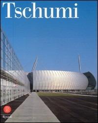 Tschumi  - Libro Rizzoli 2003, Architettura | Libraccio.it