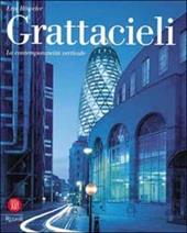 Grattacieli. La contemporaneità verticale