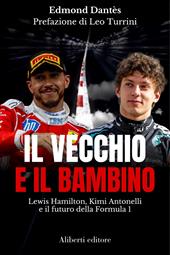 Il vecchio e il bambino. Lewis Hamilton, Kimi Antonelli e il futuro della Formula 1