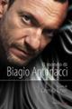 Il mondo di Biagio Antonacci - Caterina Tonon - Libro Aliberti 2008 | Libraccio.it