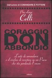 Coraggio, don Abbondio
