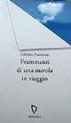 Frammenti di una nuvola in viaggio - Fabrizio Fustinoni - Libro ARPANet 2004, Autori italiani | Libraccio.it