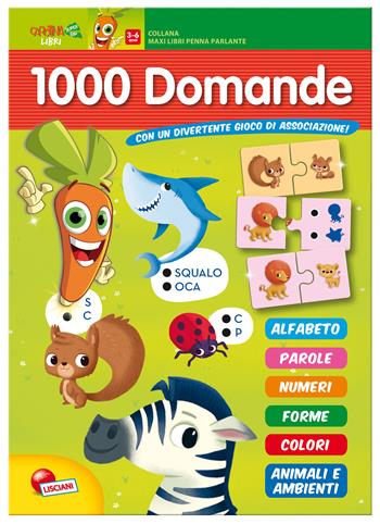 1000 domande. Libro maxi carotina penna parlante. Con gadget  - Libro Liscianigiochi 2016 | Libraccio.it