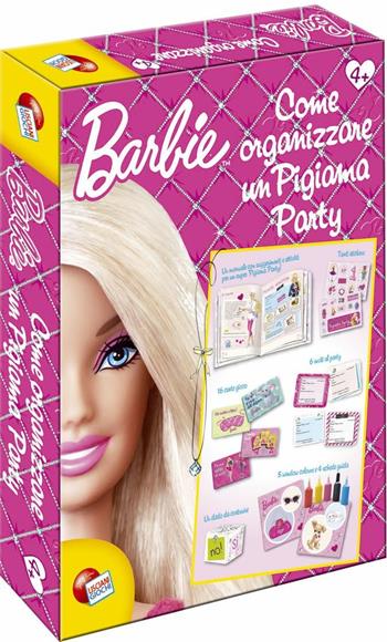 Come organizzare un pigiama party con Barbie. Con gadget  - Libro Liscianigiochi 2012 | Libraccio.it