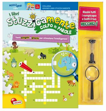 A colpo di parole. I libri stuzzicamente. Con gadget  - Libro Liscianigiochi 2017 | Libraccio.it