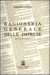 Ragioneria generale delle imprese - Domenico Amodeo - Libro Giannini Editore 2003, Economia aziendale | Libraccio.it