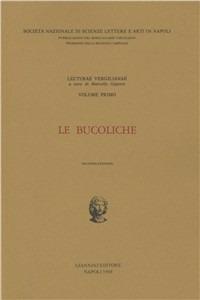 Lecturae Vergilianae. Vol. 1: Le bucoliche  - Libro Giannini Editore 1988, Filologia | Libraccio.it