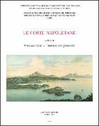 Le coste napoletane  - Libro Giannini Editore 2003, Architettura e urbanistica | Libraccio.it