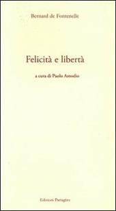 Felicità e libertà