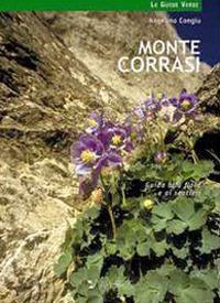 Monte Corrasi. Guida alla flora e ai sentieri - Angelino Congiu - Libro Taphros Editrice 2006, Le guide verdi | Libraccio.it
