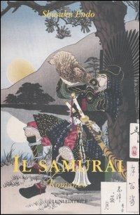 Il samurai - Shusaku Endo - Libro Luni Editrice 1990, Sol Levante | Libraccio.it