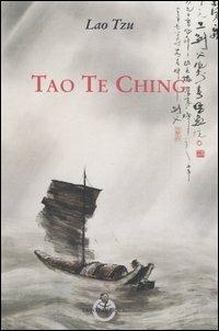 Tao te Ching - Lao Tzu - Libro Luni Editrice 1990, Sol Levante | Libraccio.it