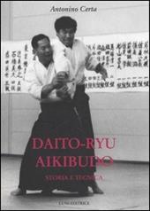 Dayto-ryu Aikibudo. Storia e tecnica