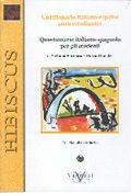 Questionario italiano-spagnolo per gli studenti - Stefania Formosa, Maria Omodeo - Libro Vannini 2006 | Libraccio.it