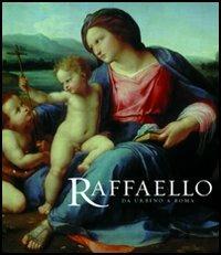 Raffaello. Da Urbino a Roma. Catalogo della mostra (Londra, 20 ottobre-16 gennaio 2005) - Hugo Chapman, Tom Henry, Carol Plazzotta - Libro 5 Continents Editions 2004 | Libraccio.it