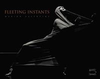 Fleeting instants. Ediz. illustrata - Marion-Valentine, Daniel Dobbels, Manuela Binaghi - Libro 5 Continents Editions 2004 | Libraccio.it