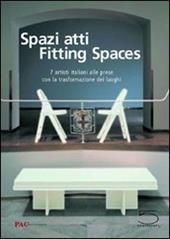 Spazi atti-Fitting spaces. Ediz. bilingue