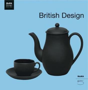 British design. Ediz. illustrata - Hugh Aldersey-Williams - Libro 5 Continents Editions 2010, MoMa. Design Series | Libraccio.it