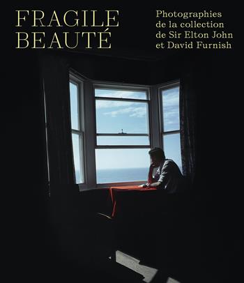 Fragile beauté. Photographies de la collection de sir Elton John et David Furnish - Sam Taylor-Johnson - Libro 5 Continents Editions 2026 | Libraccio.it