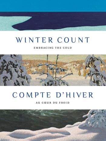 Winter count: embracing the cold-Compte d’hiver: au cœur du froid. Ediz. bilingue - Katerina Atanassova, Anabelle Kienle Ponka - Libro 5 Continents Editions 2026 | Libraccio.it