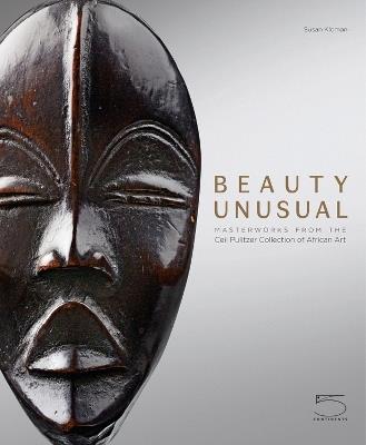 Beauty unusual. Masterworks from the Ceil Pulitzer collection of african art. Ediz. illustrata - Susan Kloman - Libro 5 Continents Editions 2021 | Libraccio.it
