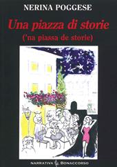 Una piazza di storie