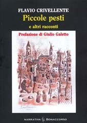 Piccole pesti e altri racconti