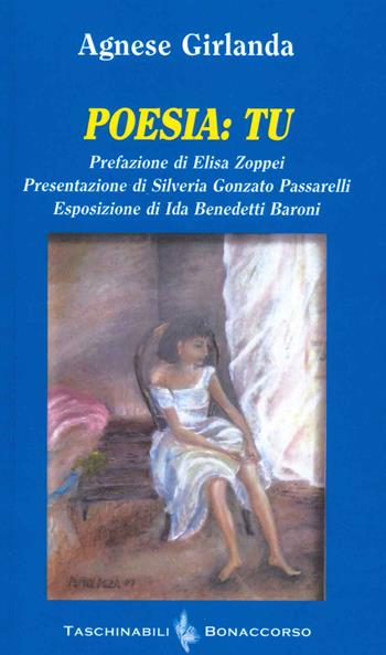 Tu - Agnese Girlanda - Libro Bonaccorso Editore 2022, Taschinabili Bonaccorso | Libraccio.it