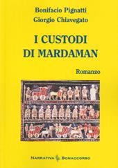 I custodi di Mardaman