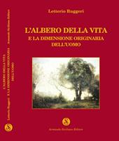 L' albero della vita e la dimensione originaria dell'uomo