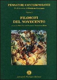 Filosofi del Novecento  - Libro Armando Siciliano Editore 2004, Interazioni | Libraccio.it