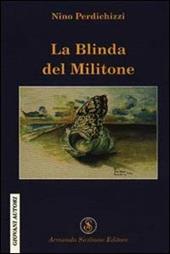 La blinda del militone