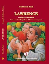 Lawrence. Venduto in adozione. Suore e preti nell'Inghilterra del secolo dopoguerra